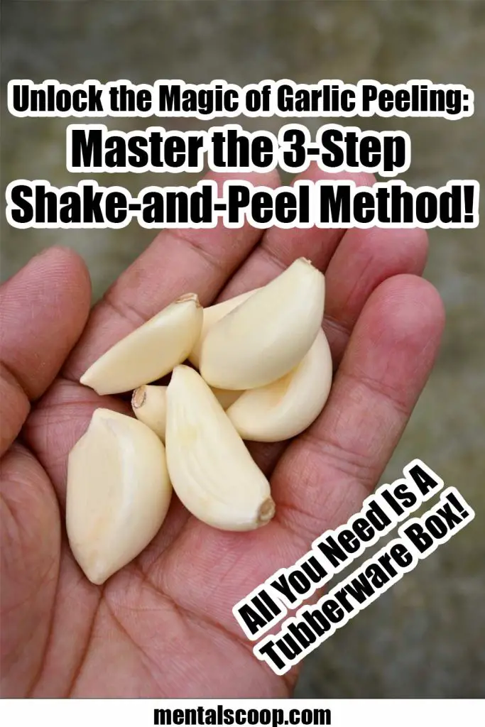 https://www.mentalscoop.com/wp-content/uploads/2023/07/Unlock-the-Magic-of-Garlic-Peeling-Master-the-3-Step-Shake-and-Peel-Method-1-683x1024.jpg