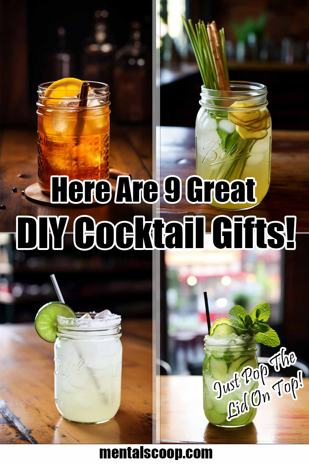 20 DIY Cocktail Mason Jar Gift Ideas  Mason jar cocktail gifts, Mason jar  drinks, Mason jar cocktails