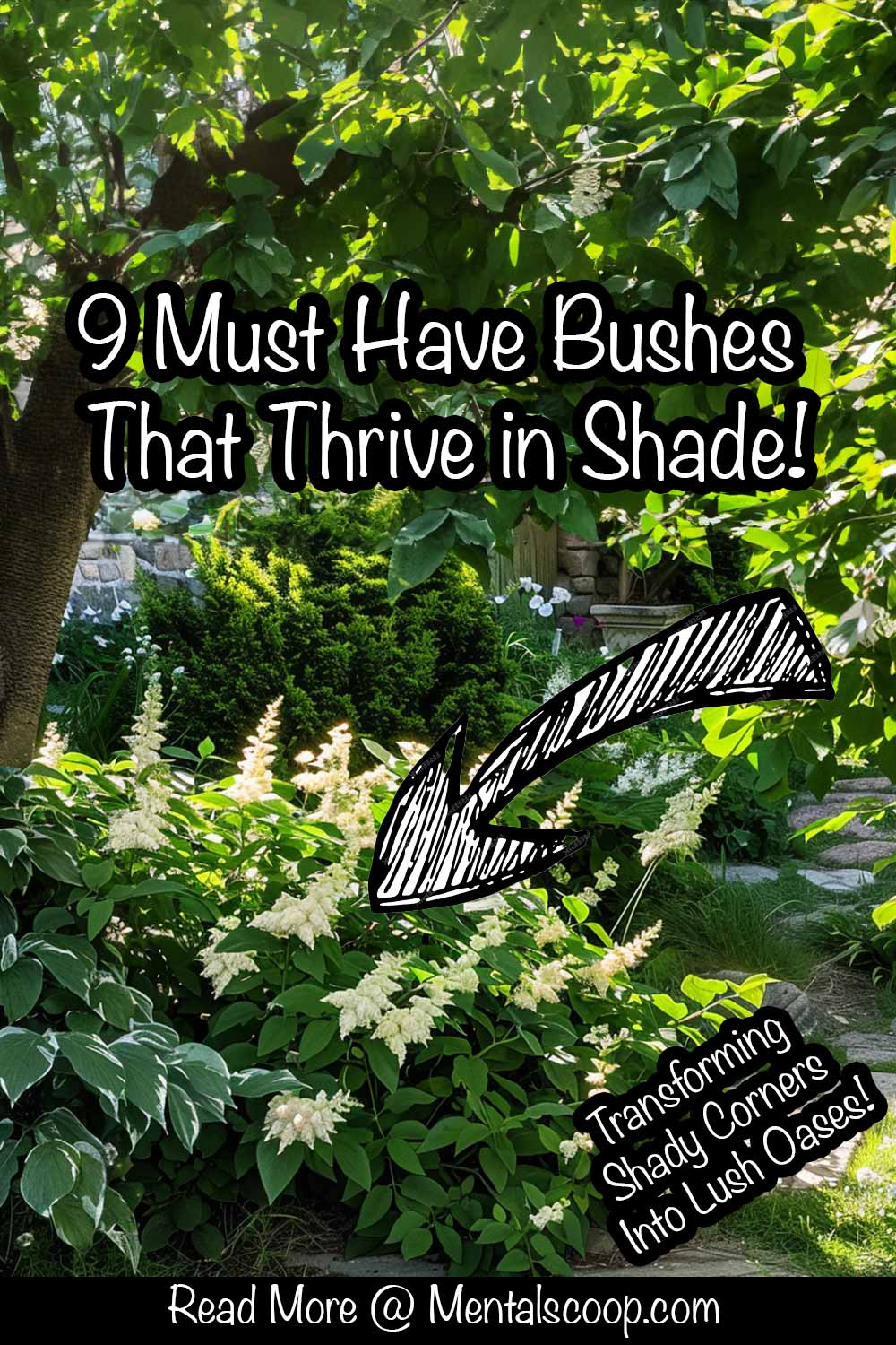 9 Bushes That Thrive in Shade: Transforming Shady Corners into Lush ...